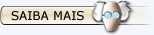 saiba mais